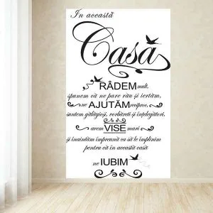 Sticker decorativ "În această casă"